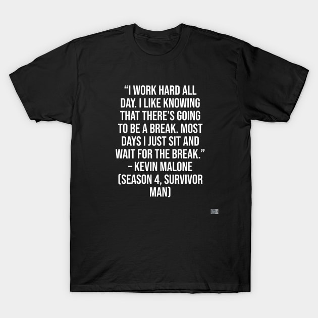 the office funny quote T-Shirt by CreationsByAme